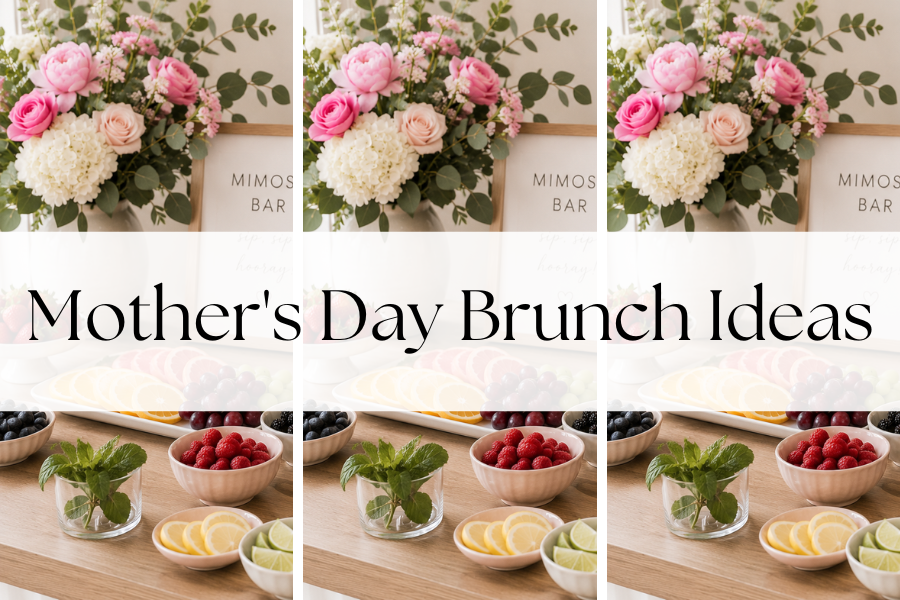 Mother's Day Brunch Ideas Mother's Day Brunch Ideas